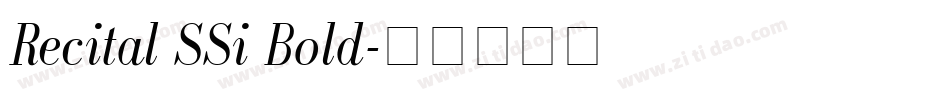 Recital SSi Bold字体转换